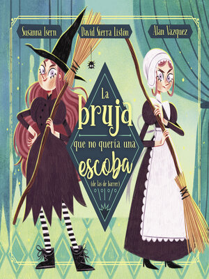 cover image of La bruja que no quería una escoba (de las de barrer)